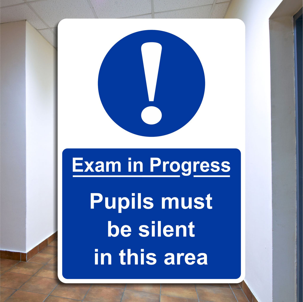 Exam In Progress Pupils Must Be Silent In This Area Sign