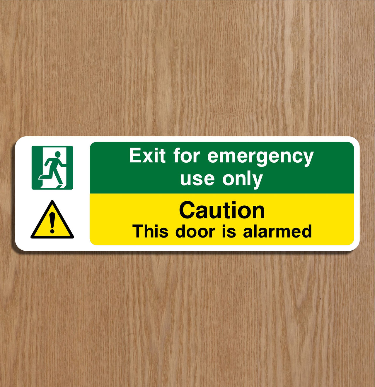 Exit For Emergency Use Only Caution This Door Is Alarmed Sign