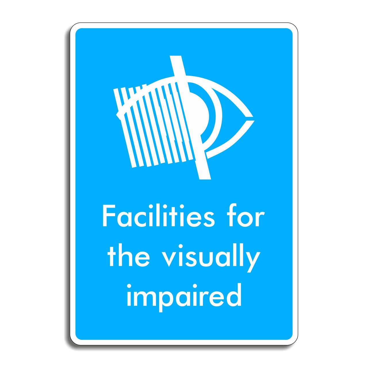 Facilities for the Visually Impaired Sign