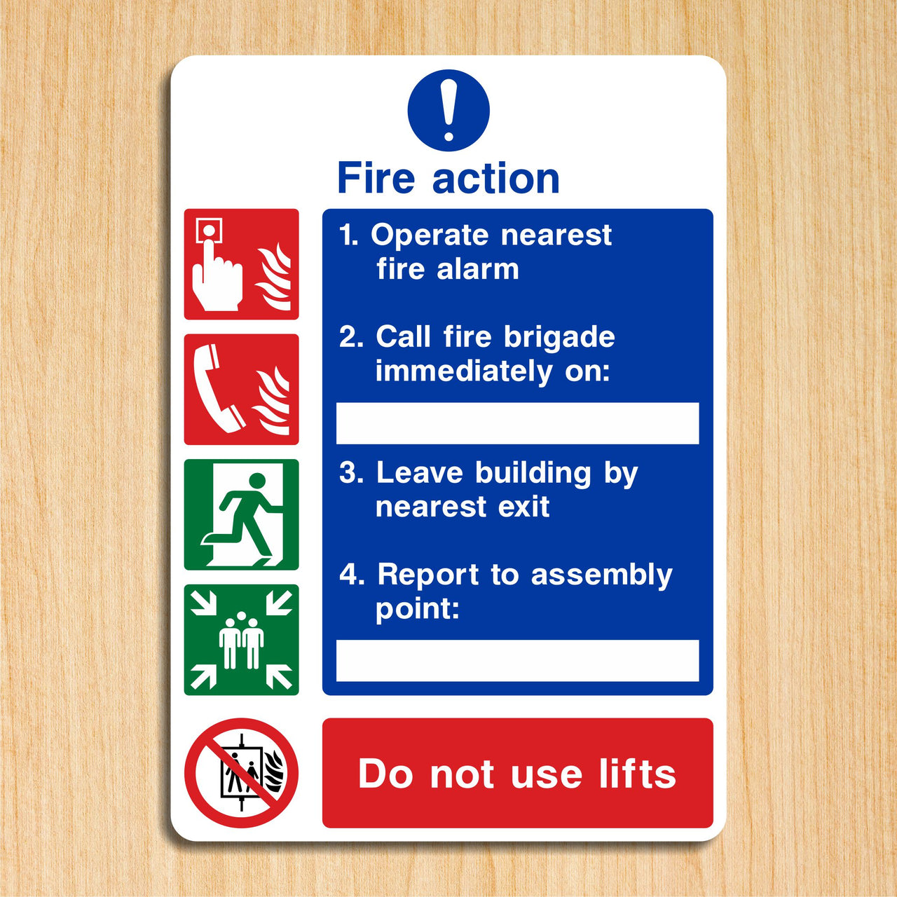 Fire Action Do Not Use Lifts Sign