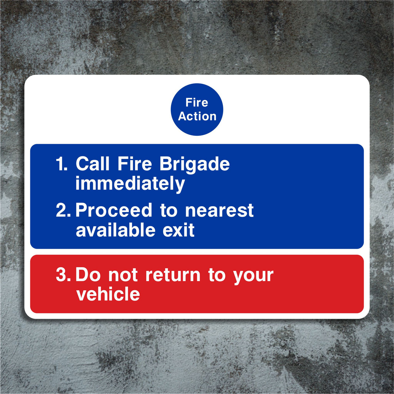 Car Park Fire Action Call Fire Brigade Immediately Sign