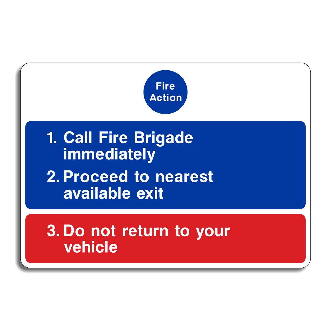 Car Park Fire Action Call Fire Brigade Immediately Sign