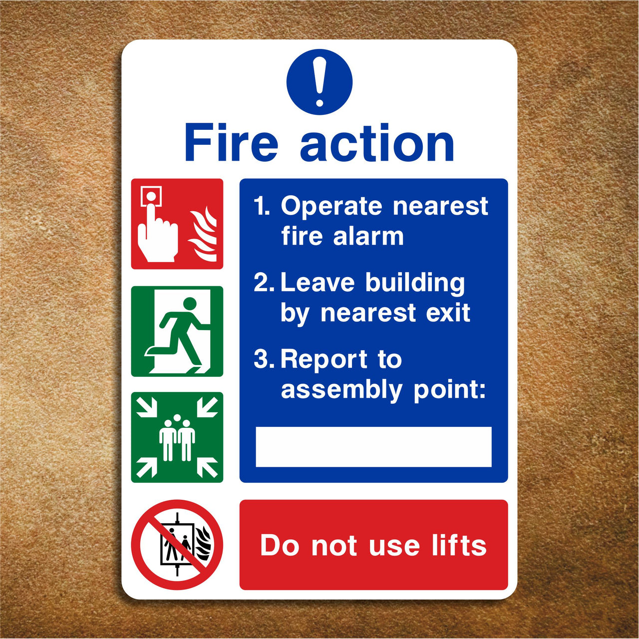 Fire Action Do Not Use Lifts Multimessage Sign
