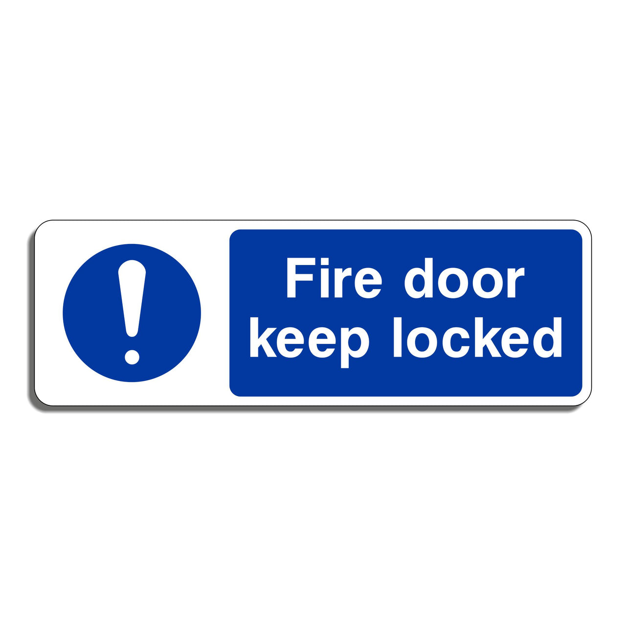 Fire Door Keep Locked Sign