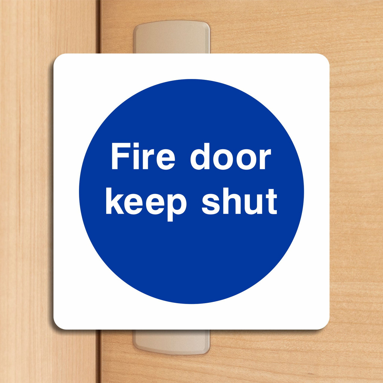 Fire Door Keep Shut Sign