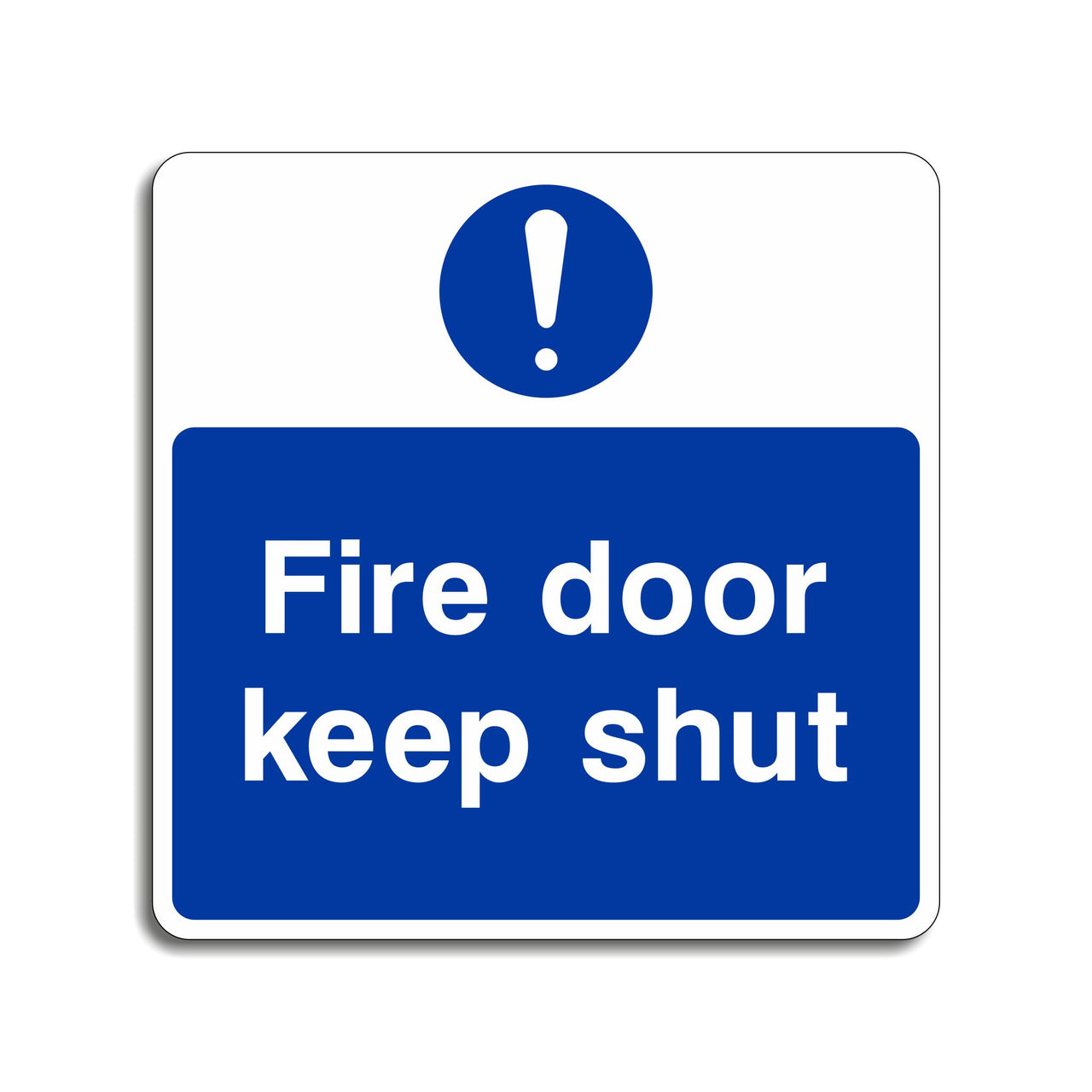 Fire Door Keep Shut Sign