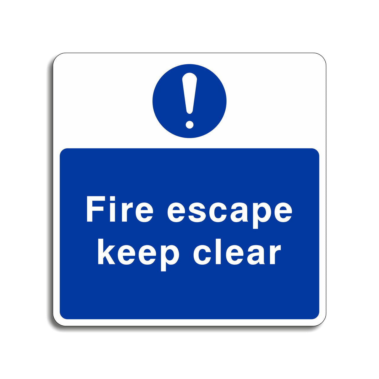 Fire Escape Keep Clear Sign
