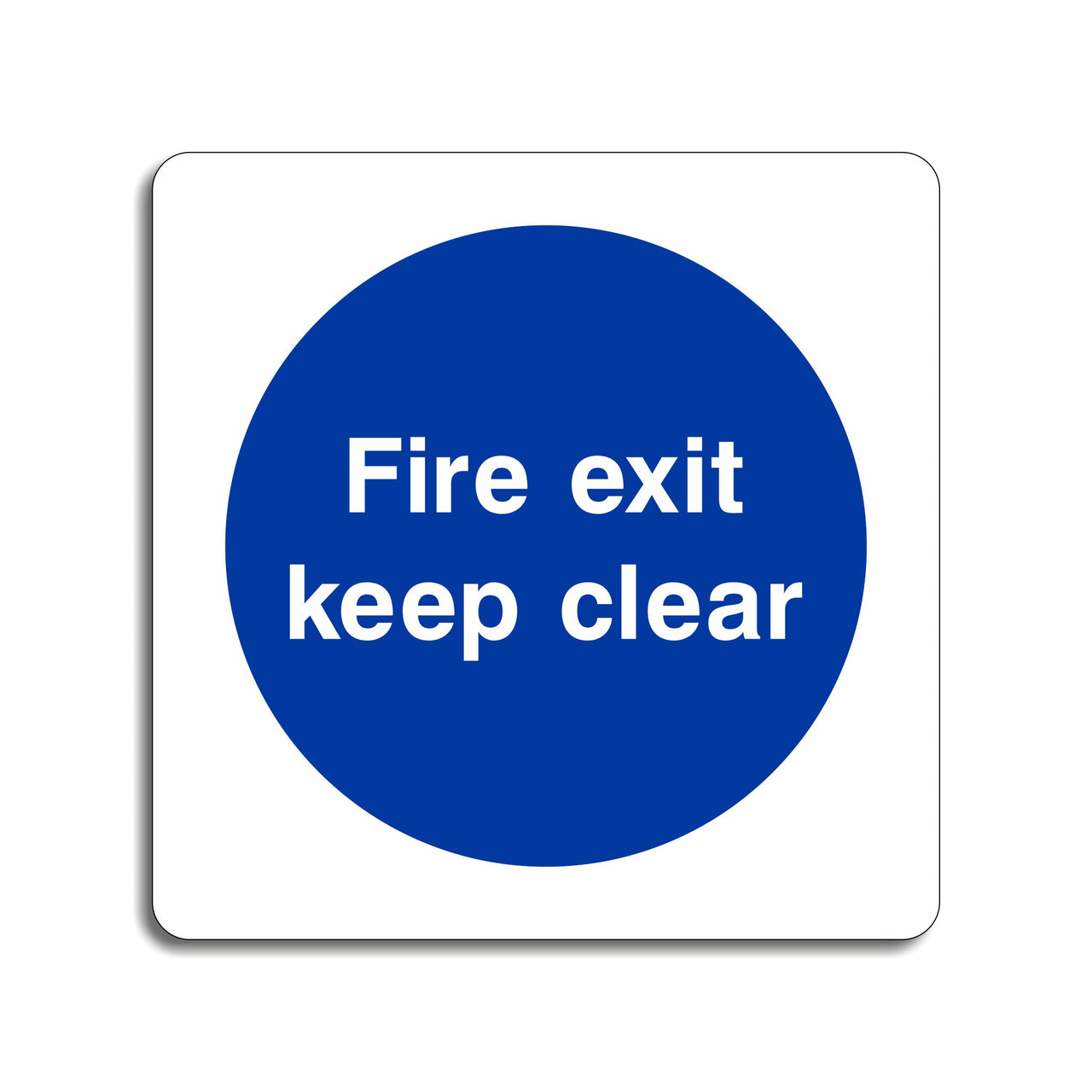 Fire Exit Keep Clear Sign
