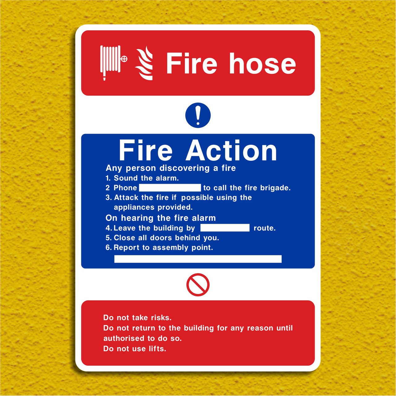 Fire Hose Fire Action Sign