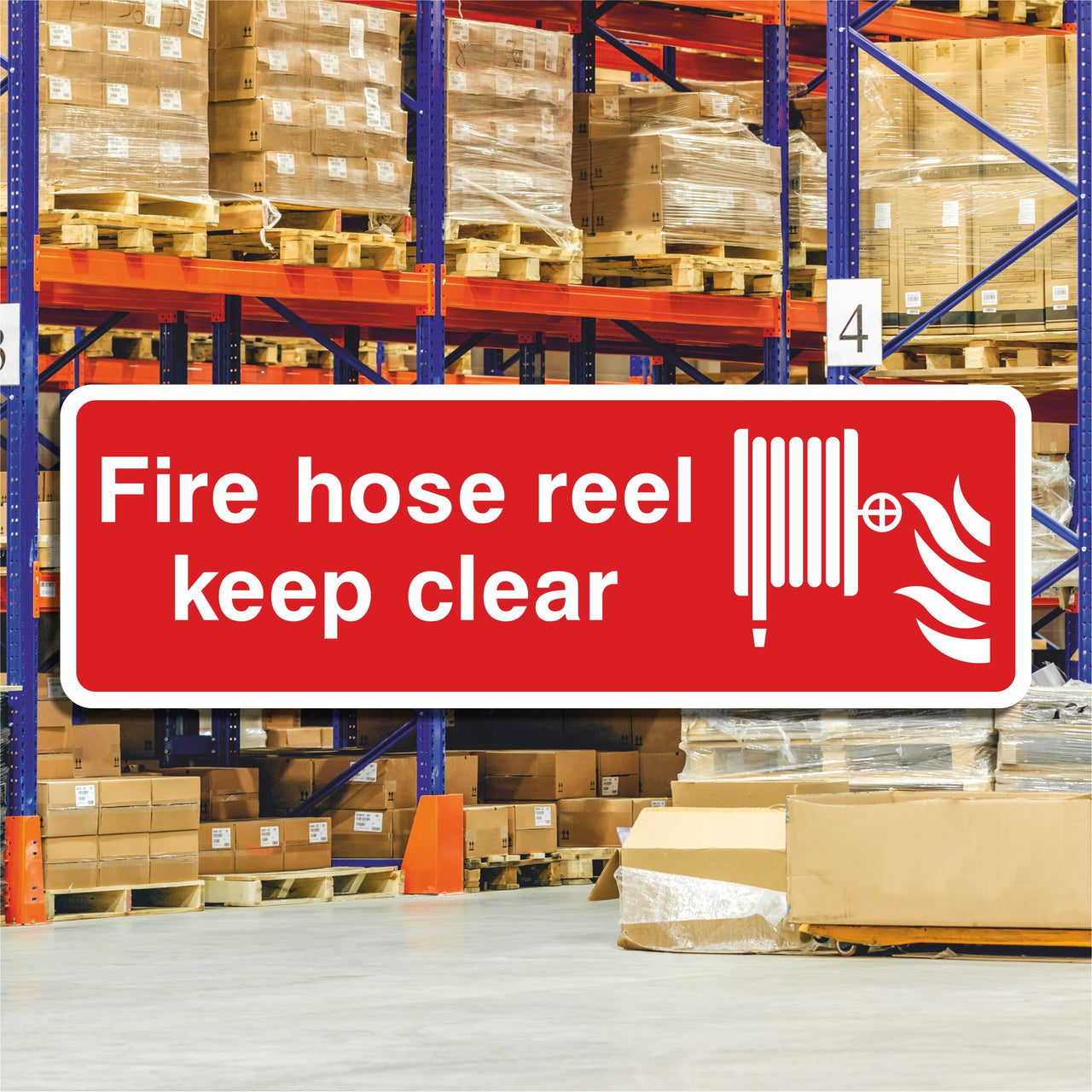 Fire Hose Reel Keep Clear Sign