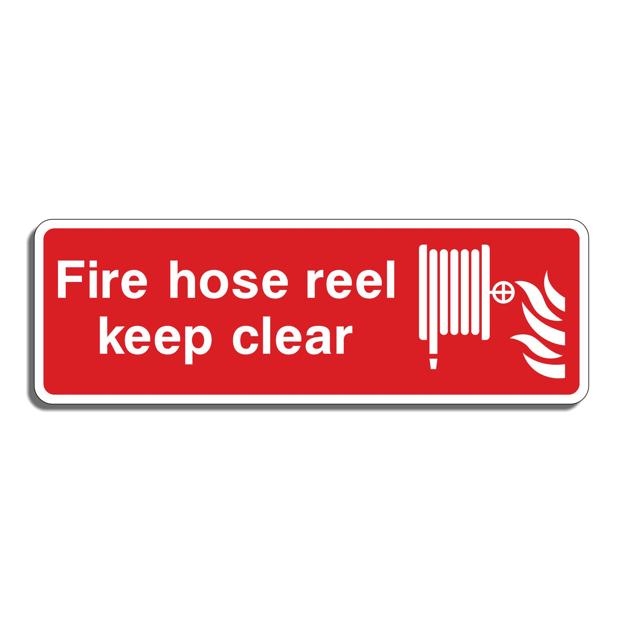 Fire Hose Reel Keep Clear Sign