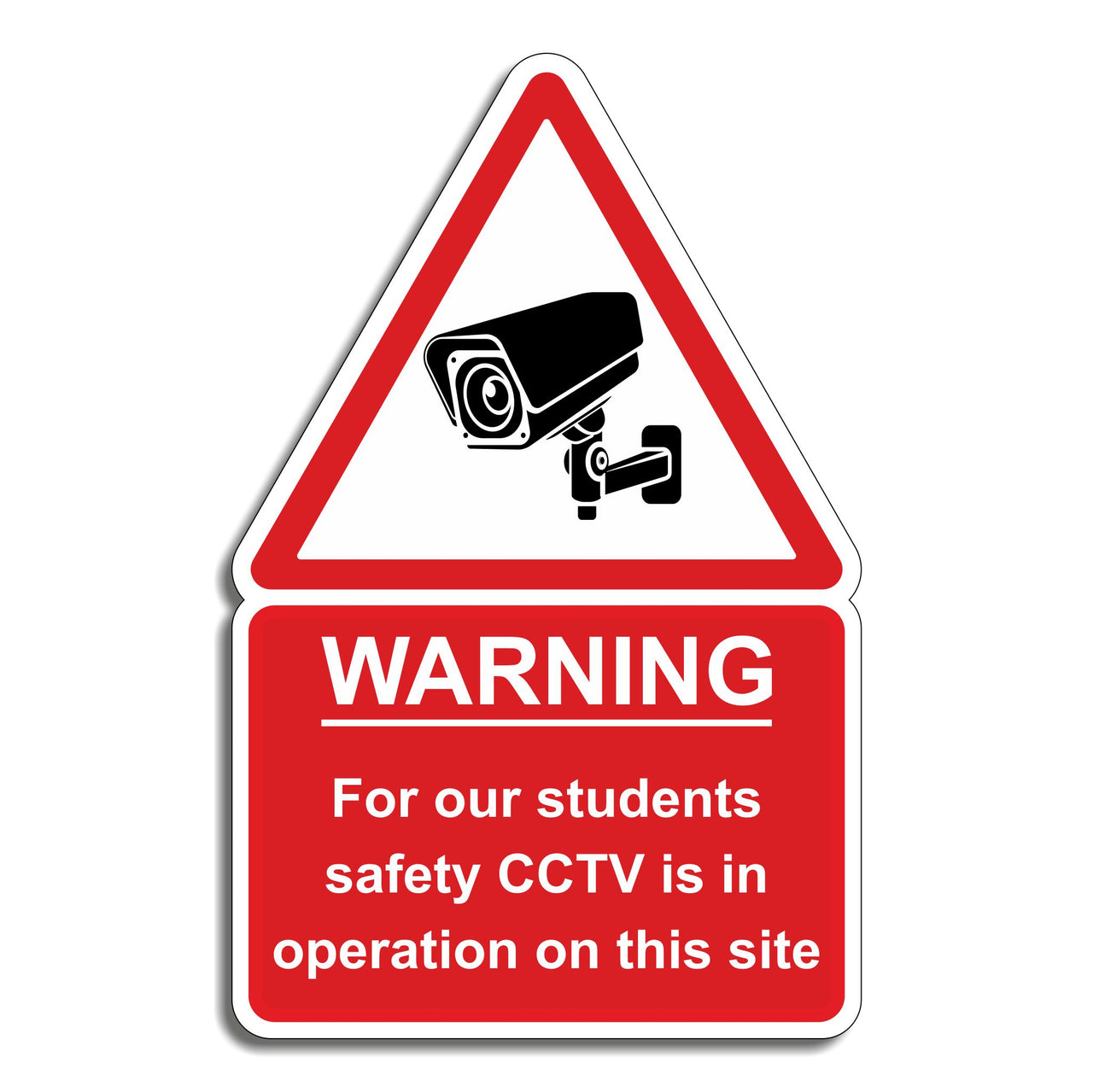 Warning For Our Students Safety CCTV Is In Operation On This Site Sign