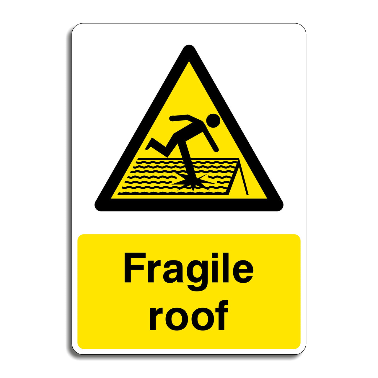 Fragile Roof Hazard Warning Sign