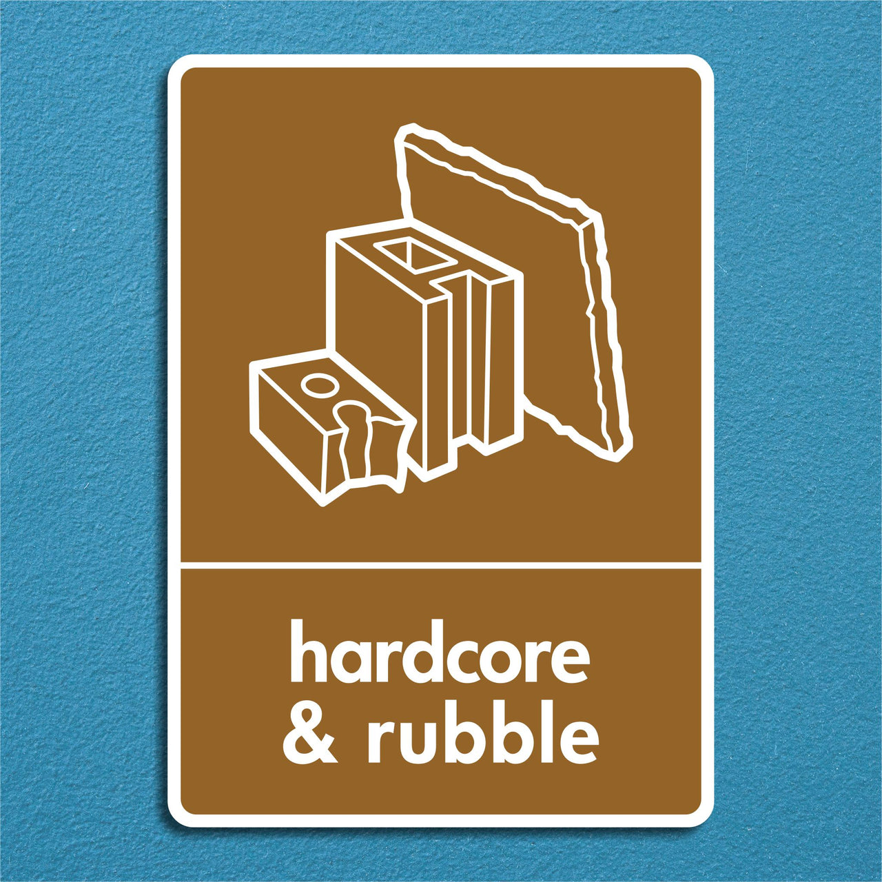 Hardcore & Rubble Recycling Sign