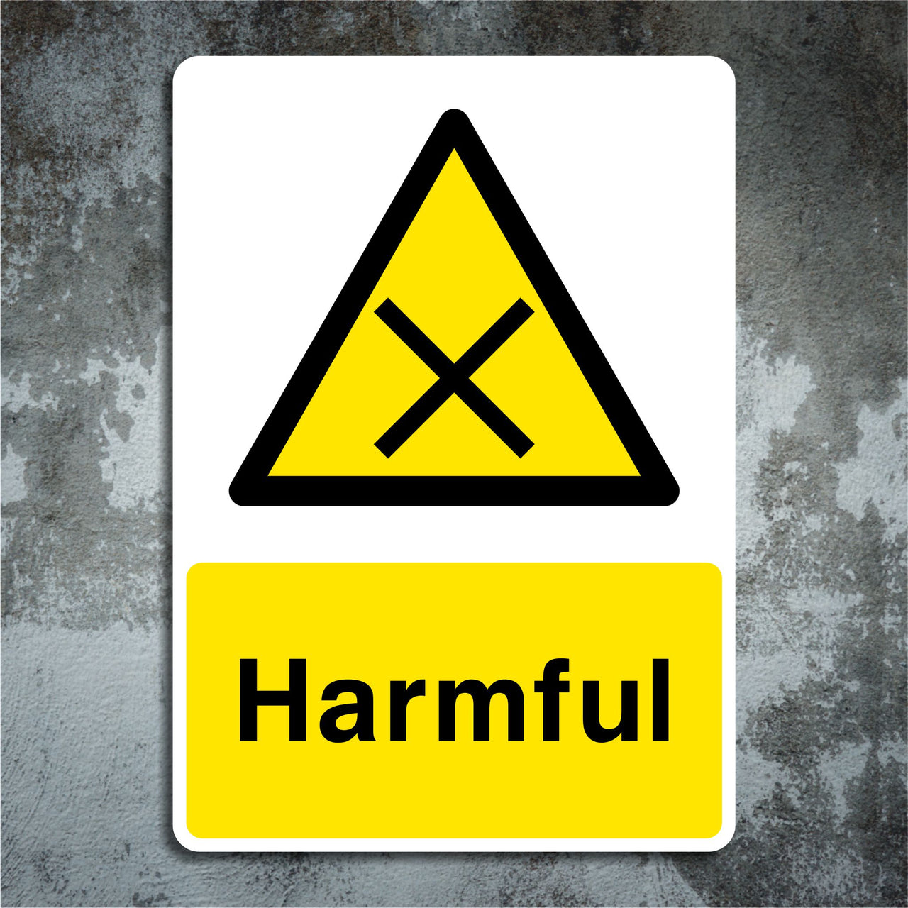 Harmful Hazard Warning Sign