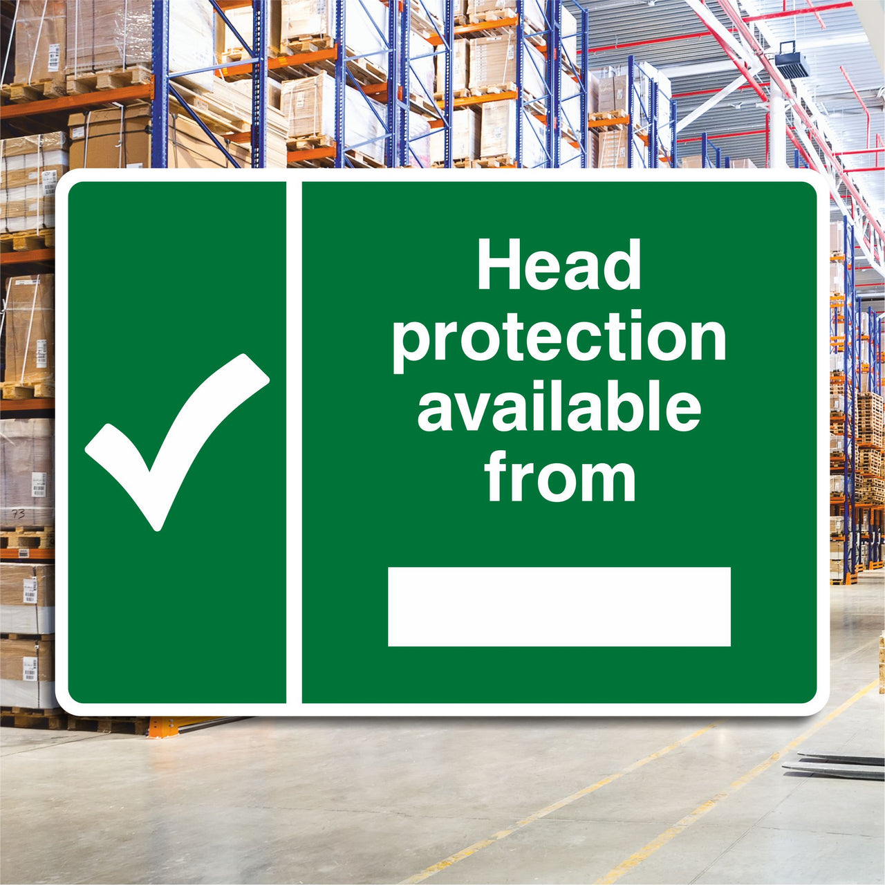 Head Protection is Available From Sign