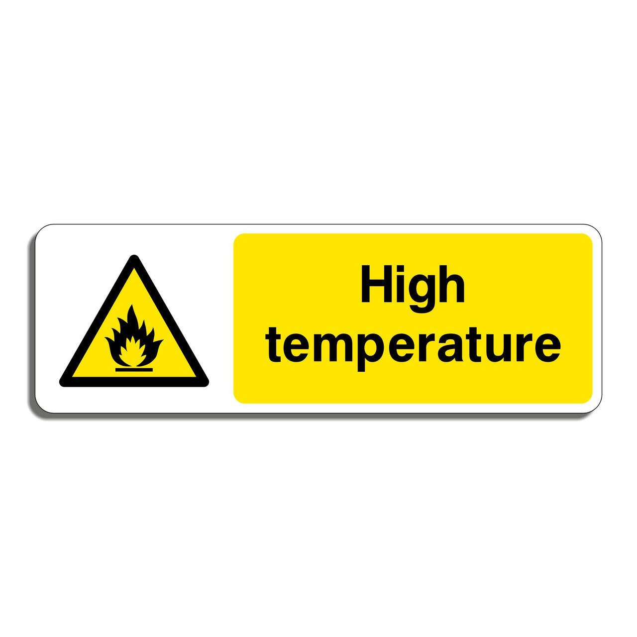 High Temperature Sign