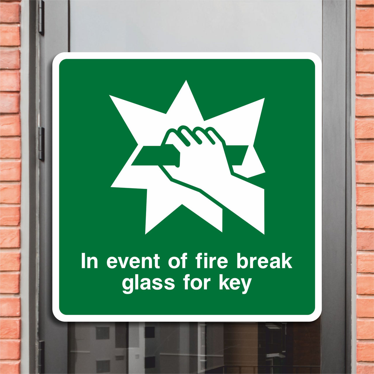 In Event of Fire Break Glass for Key Sign