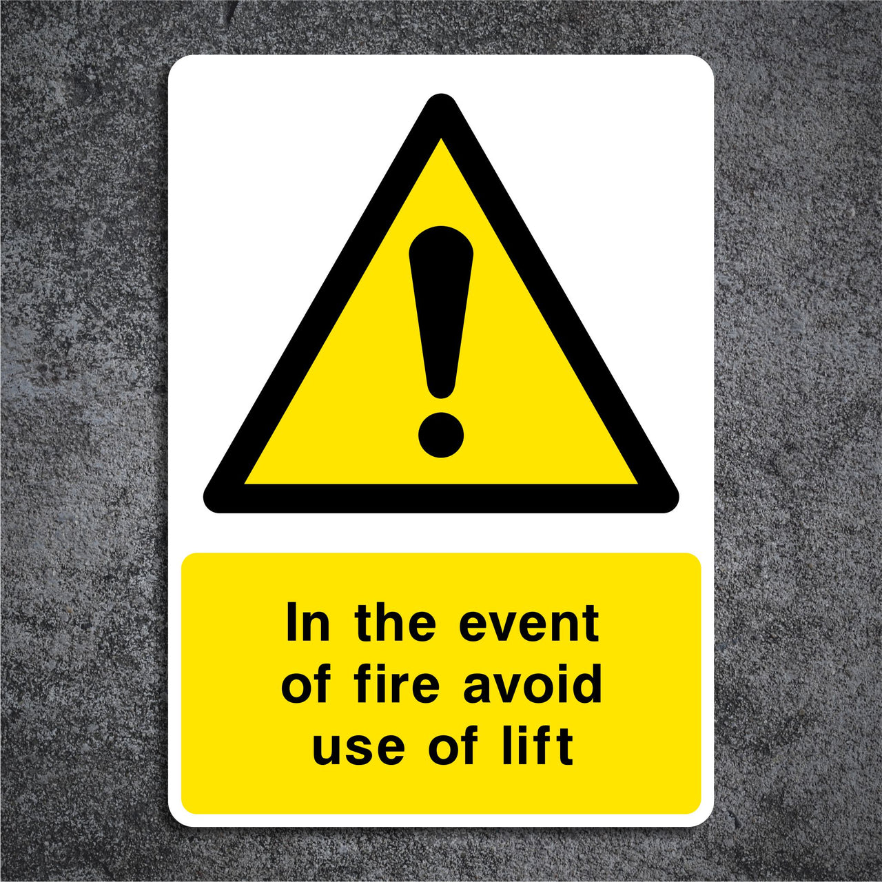 In the Event of Fire Avoid Use of This Lift Sign