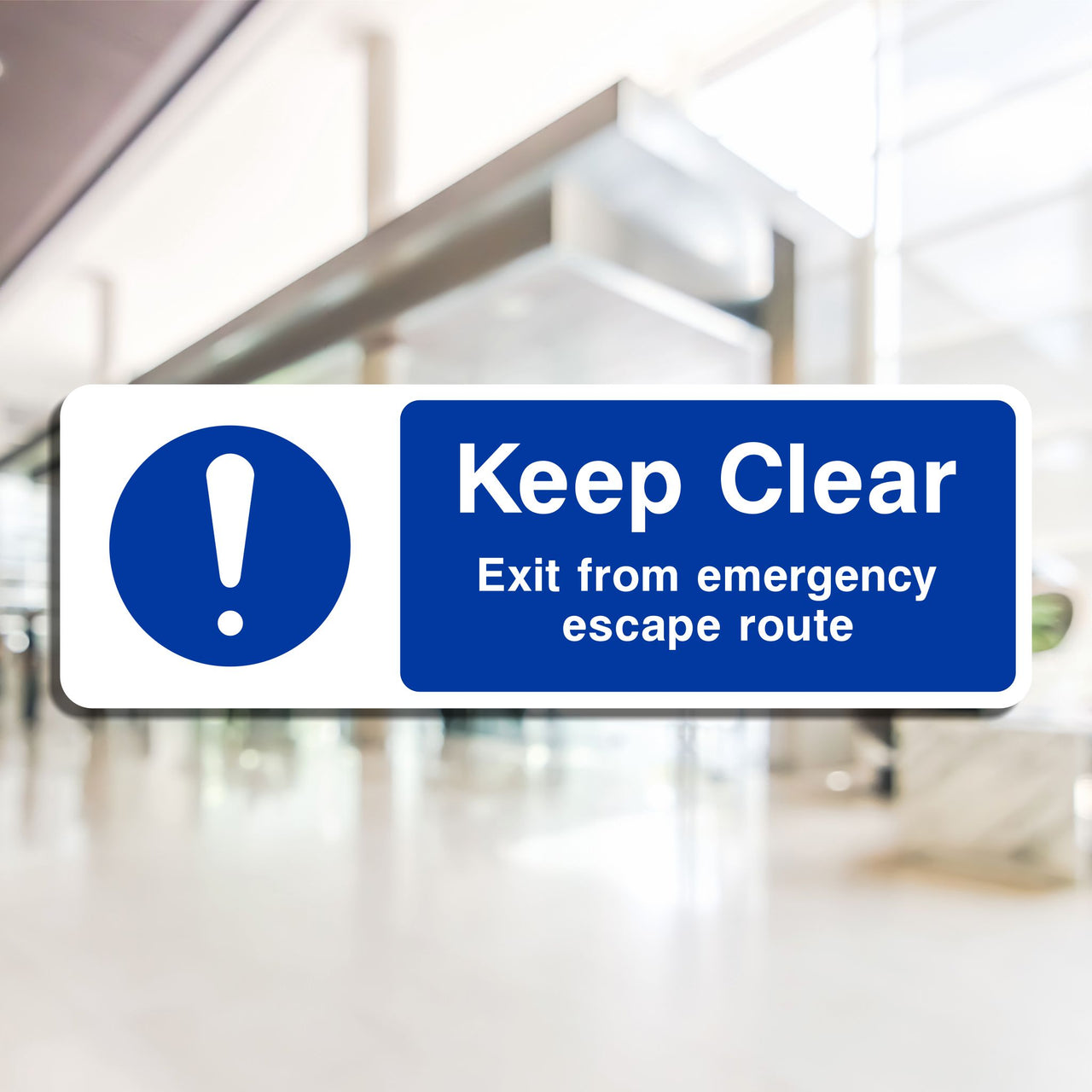 Keep Clear Exit From Emergency Escape Route Sign