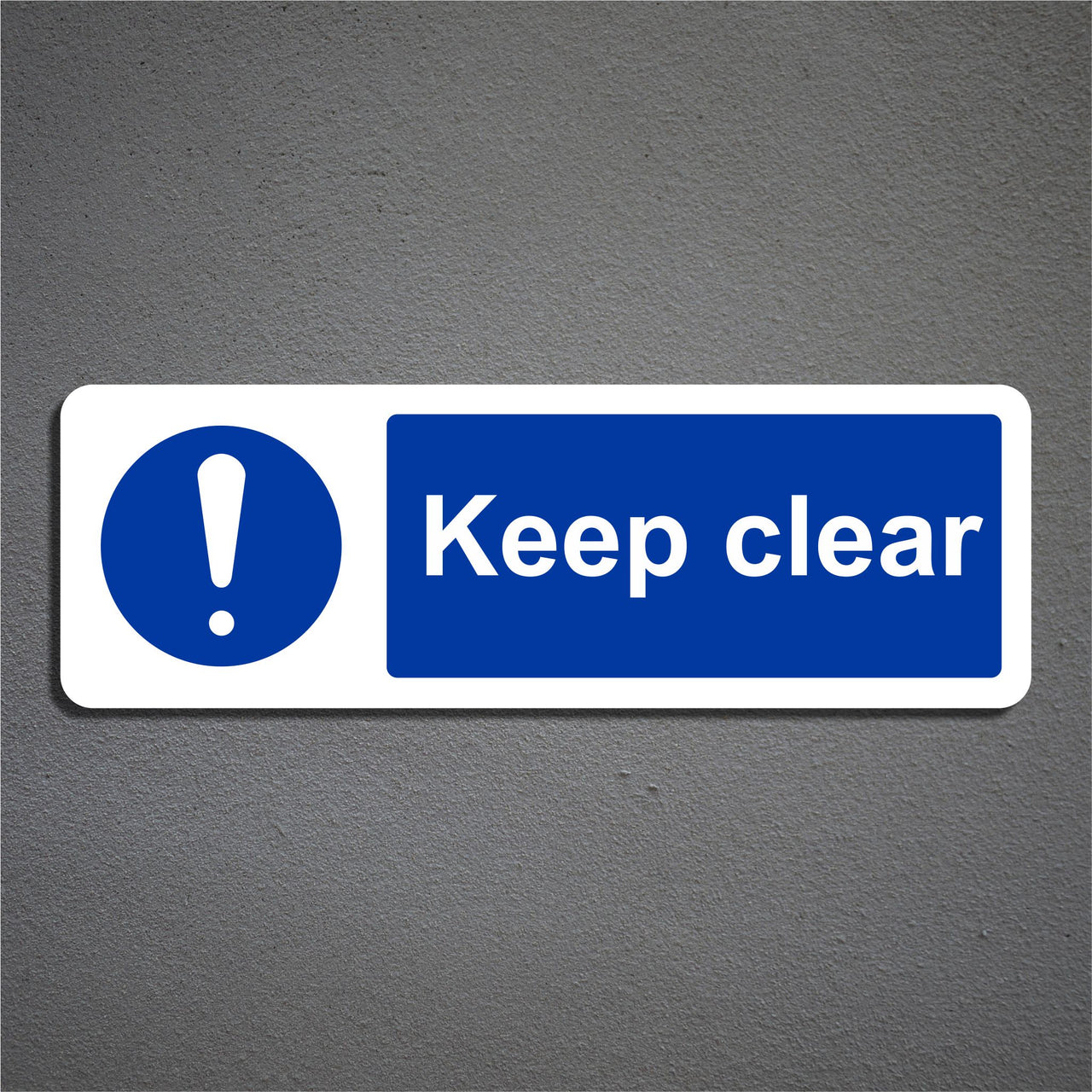 Keep Clear Sign