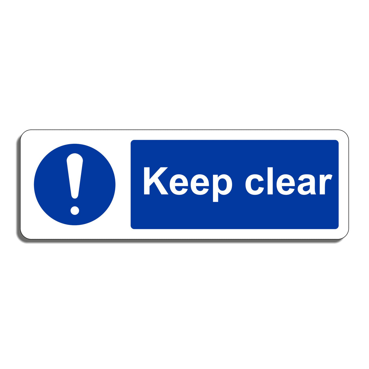Keep Clear Sign
