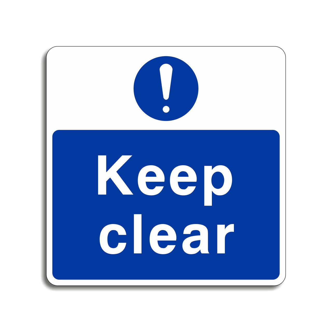 Keep Clear Sign
