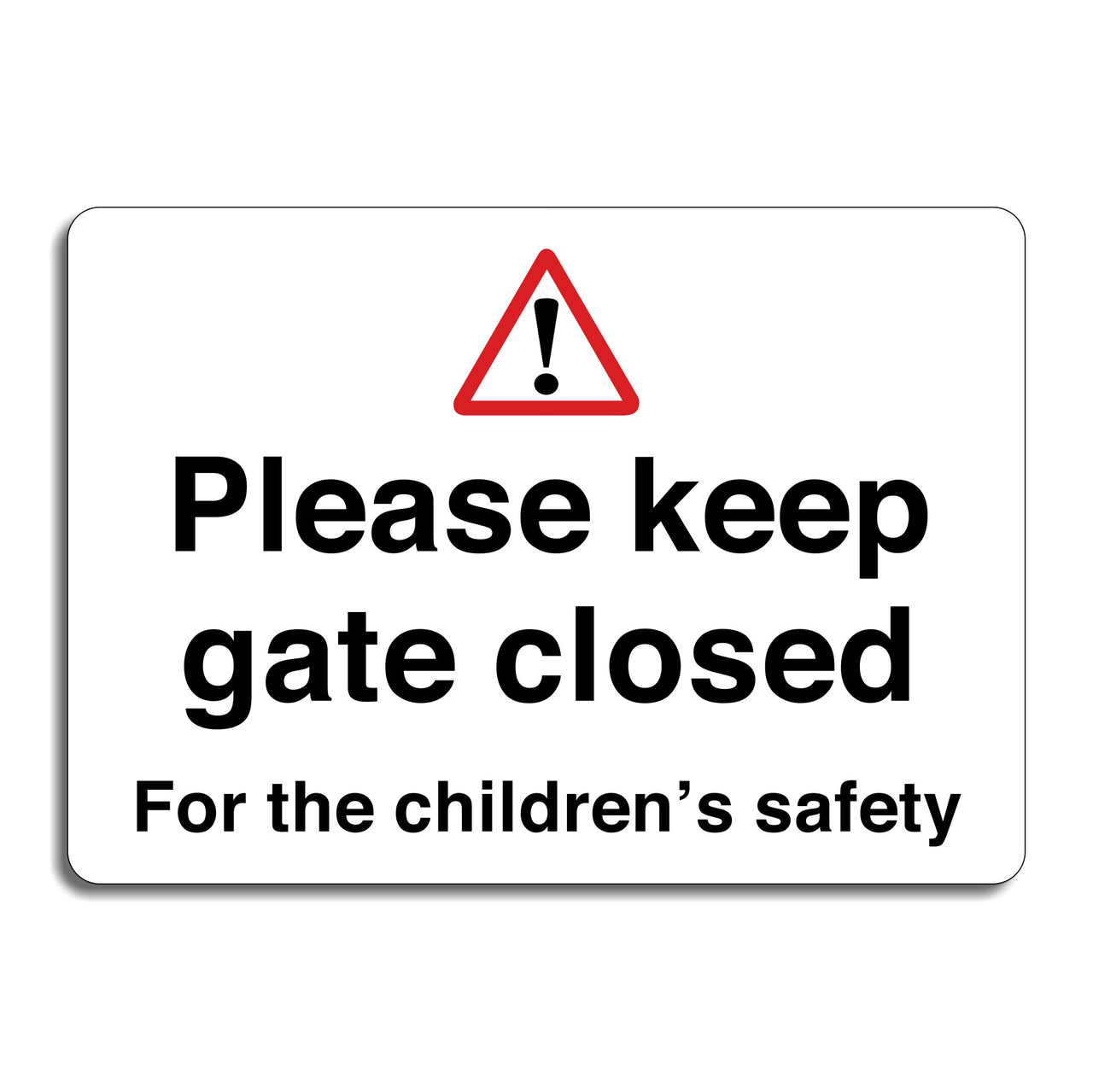 Please Keep Gate Closed For The Children's Safety Sign
