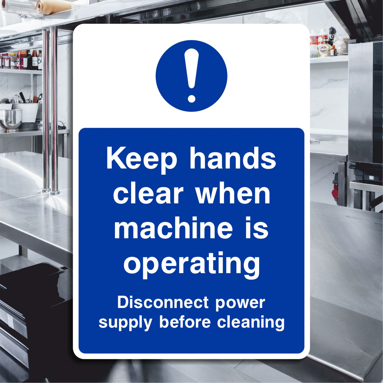 Keep Hand Clear When Machine Is Operating Sign