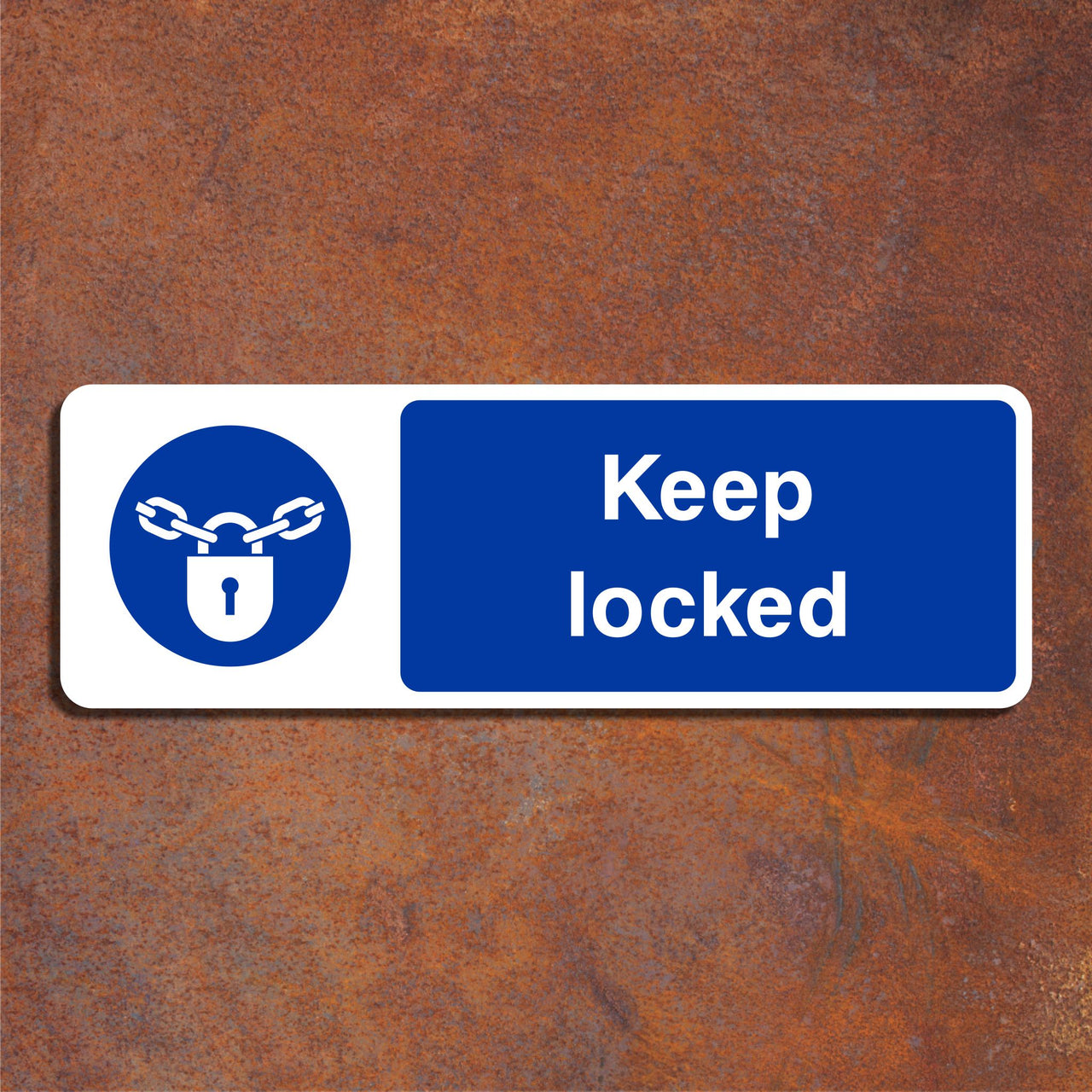 Keep Locked Sign