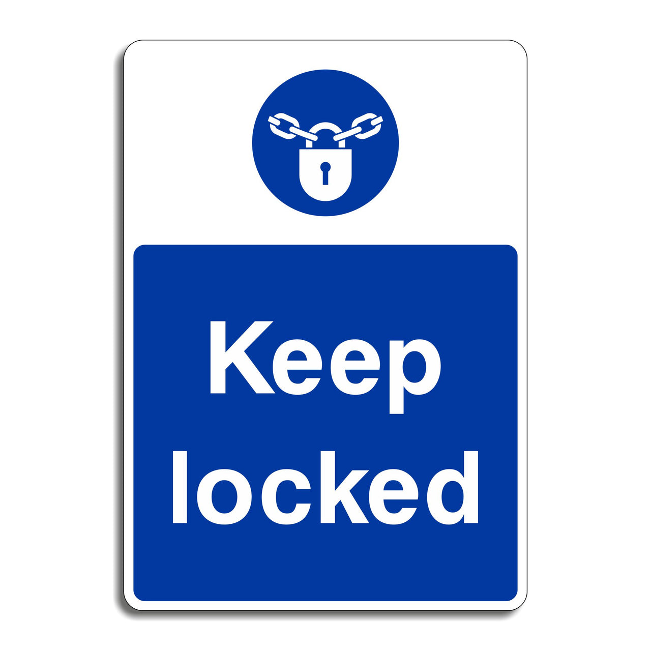 Keep Locked Sign