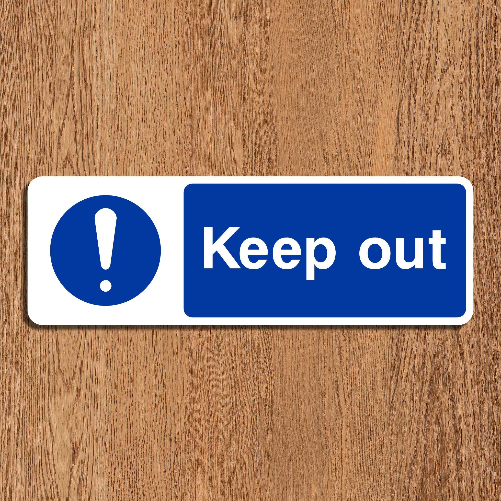 Keep Out Sign Color Keep Out Sign