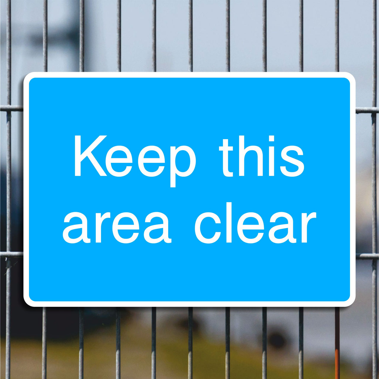 Keep This Area Clear Sign