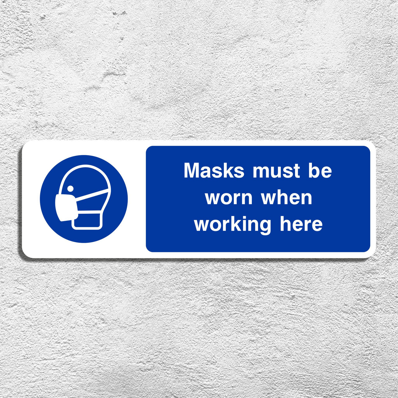 Masks Must Be Worn When Working Here Sign
