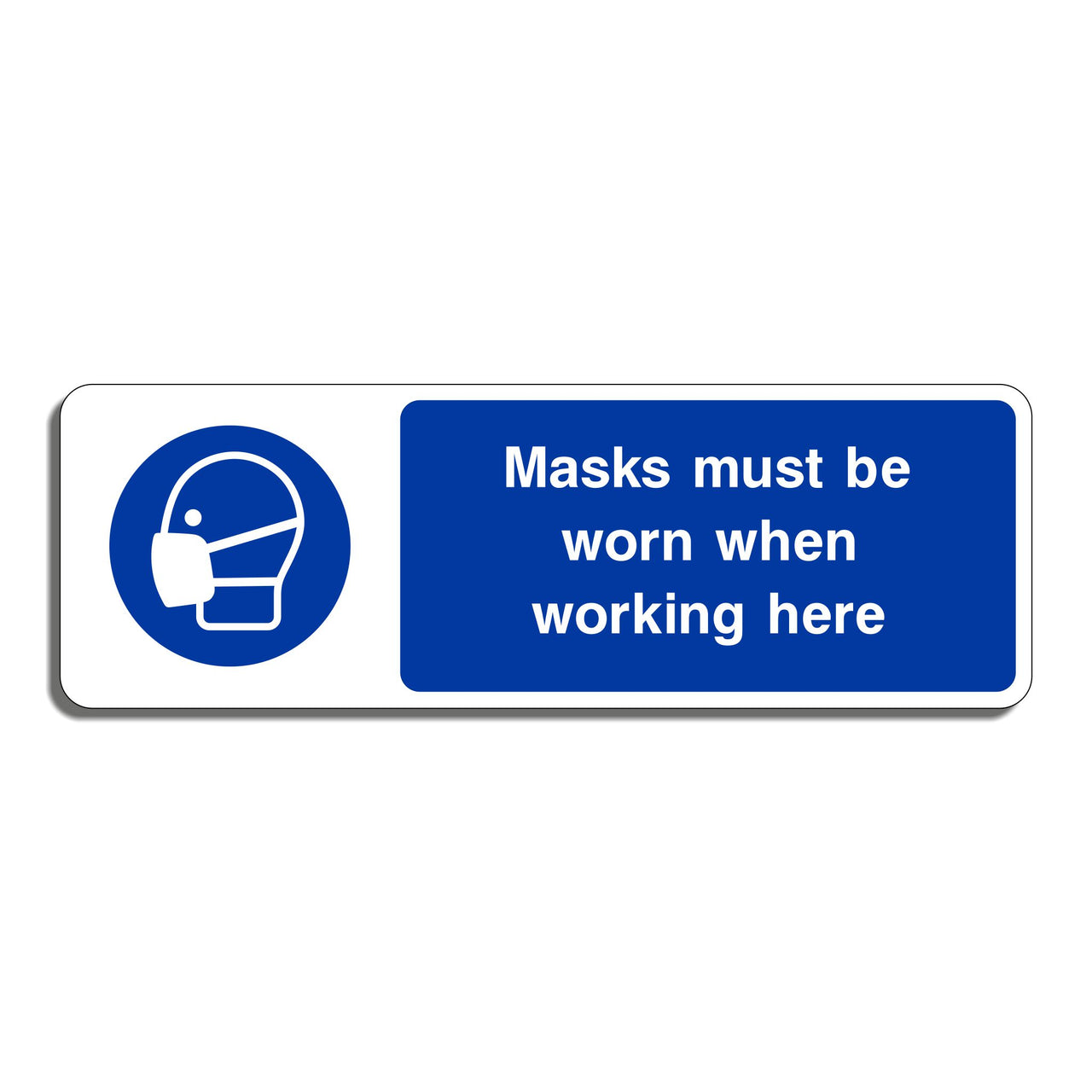 Masks Must Be Worn When Working Here Sign