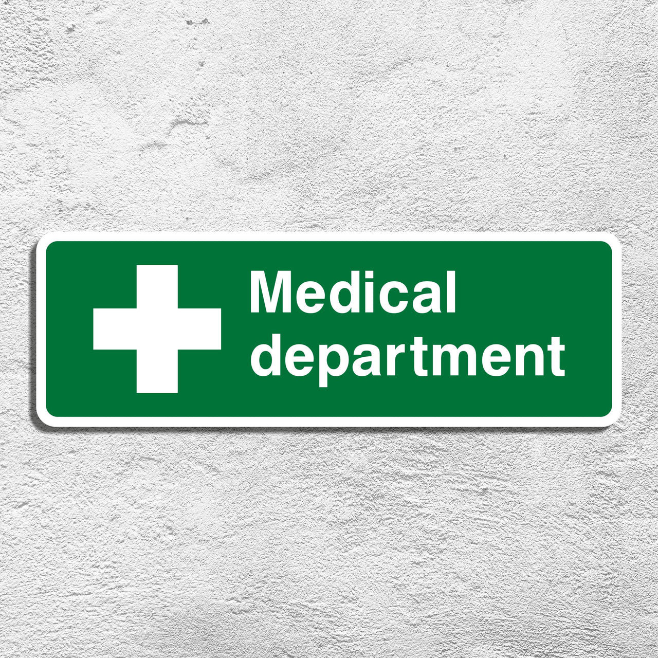 Medical Department Sign