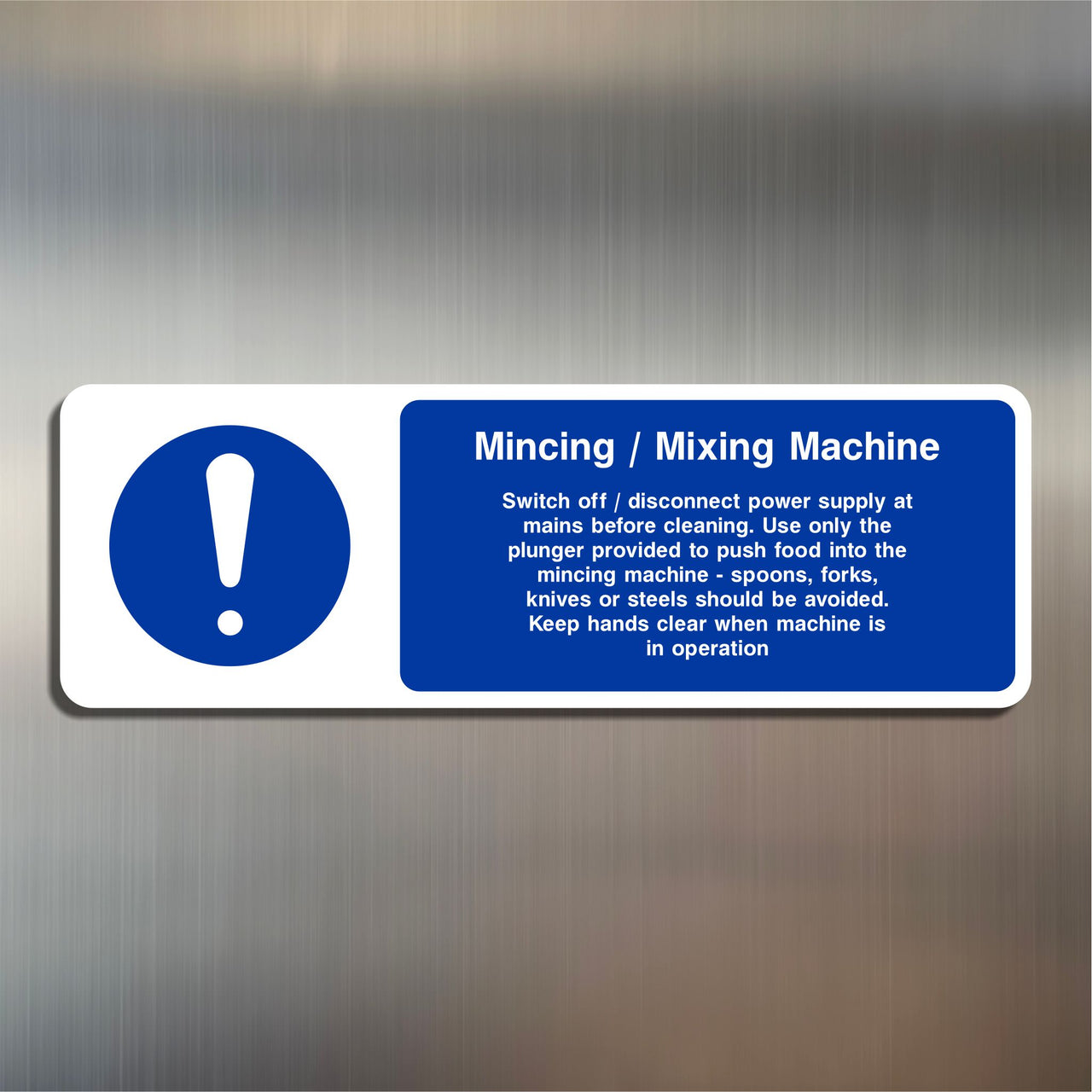 Mincing/Mixing Machine Sign