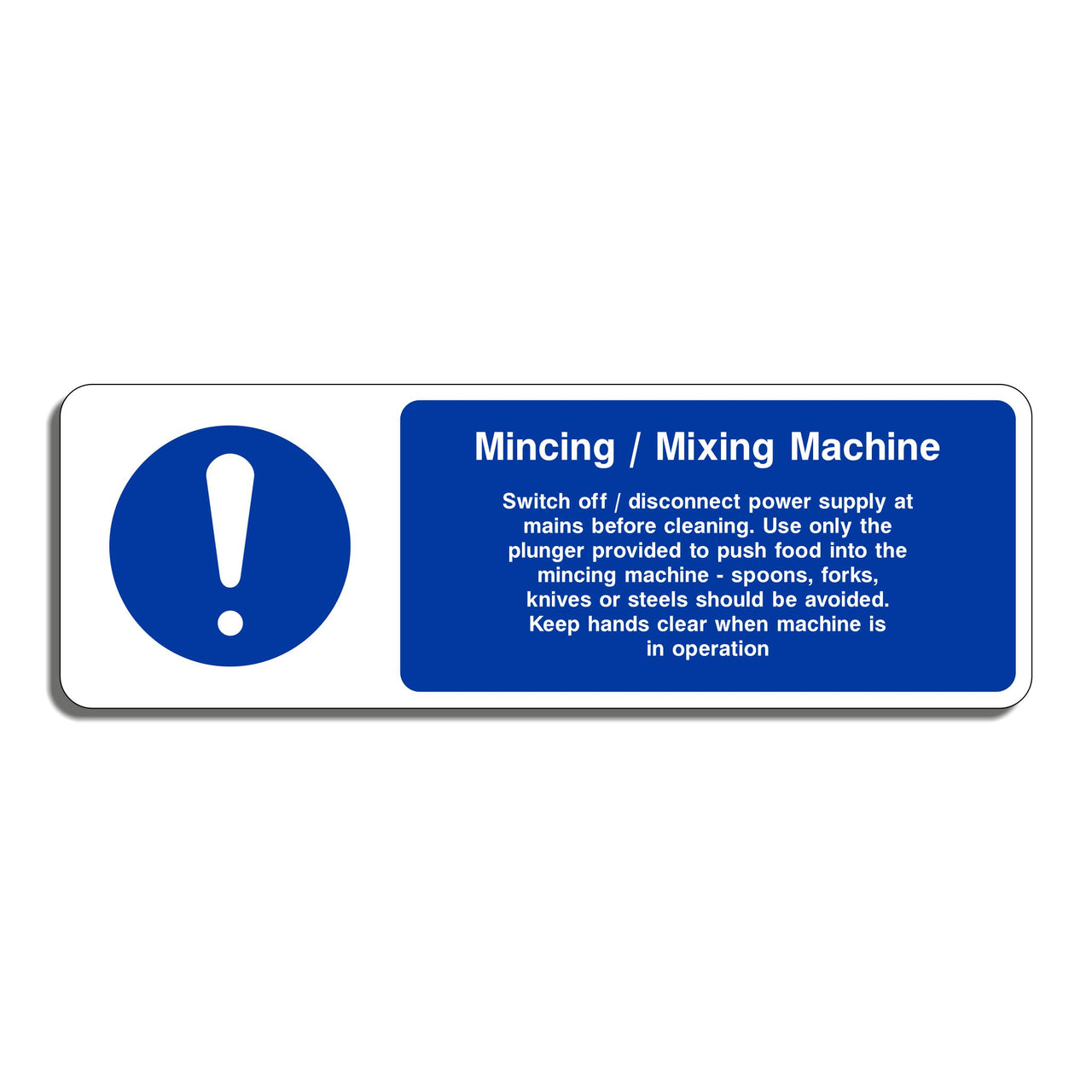 Mincing/Mixing Machine Sign