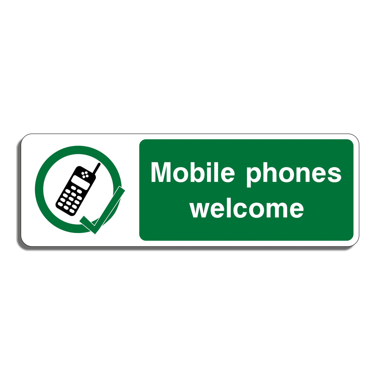 Mobile Phones Welcome Sign