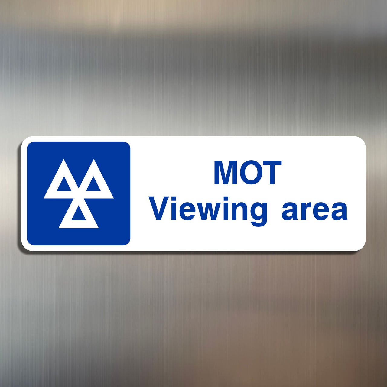MOT Viewing Area Sign
