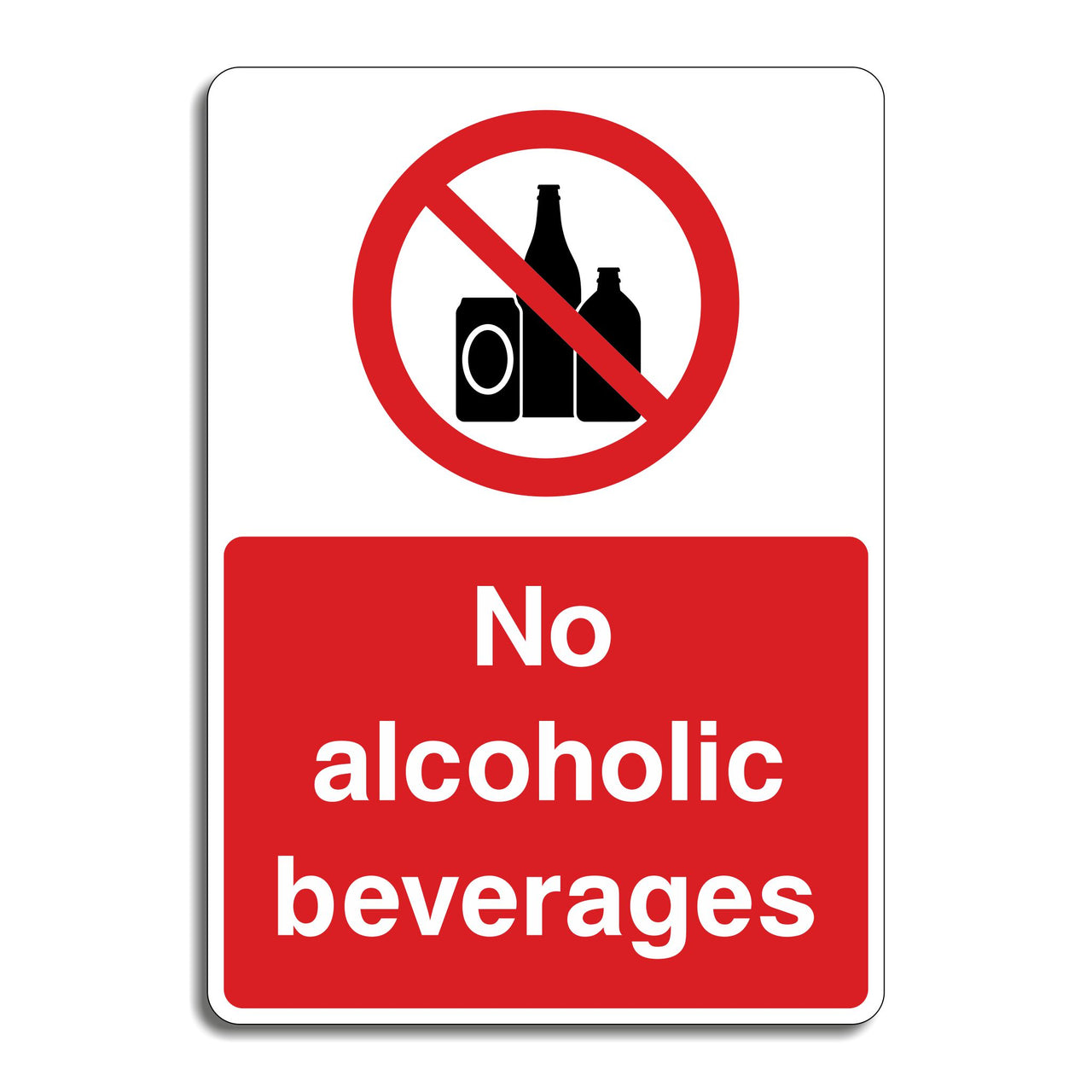 No Alcoholic Beverages Sign