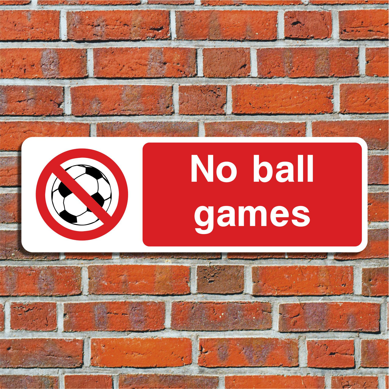 No Ball Games Sign