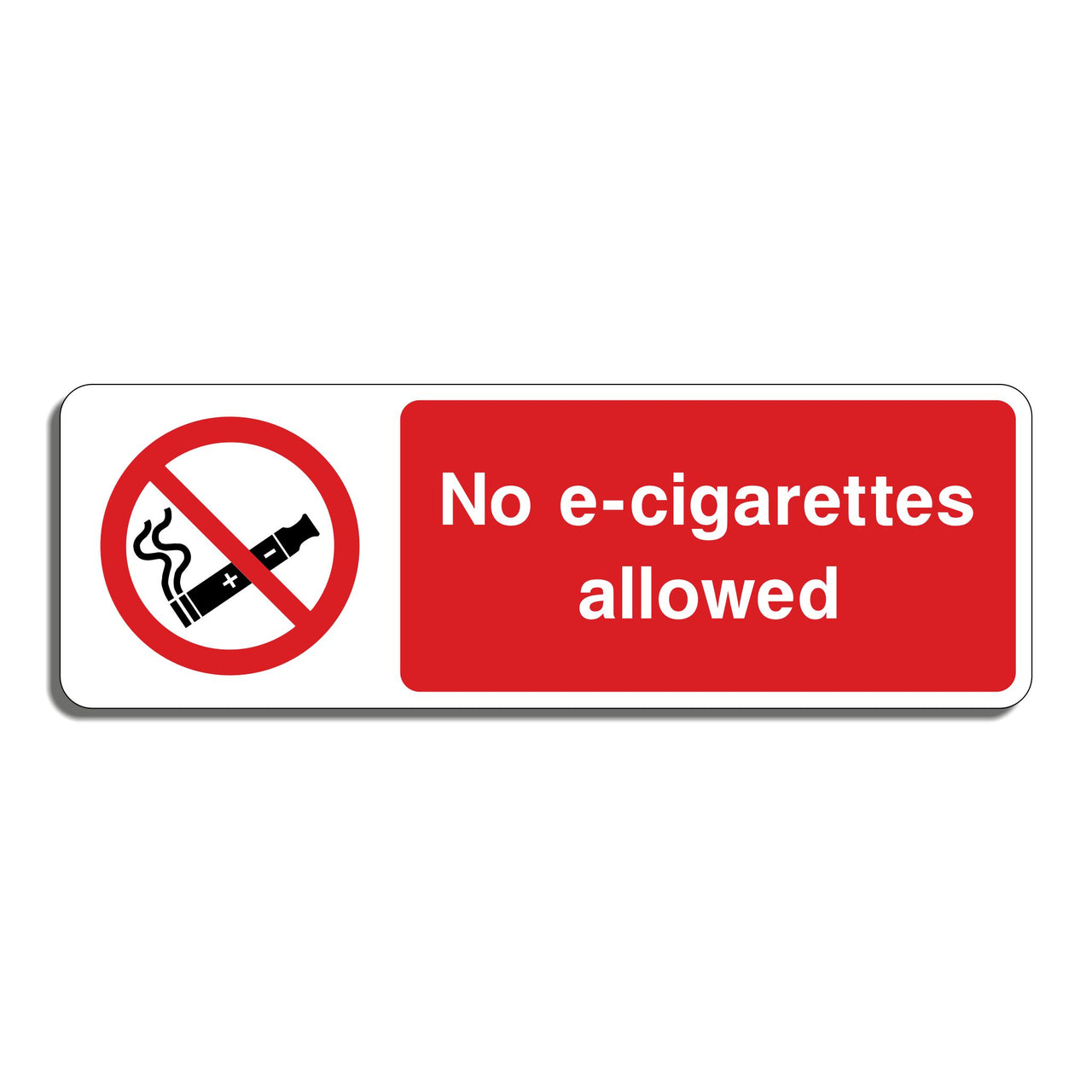 No E-Cigarettes Allowed Sign