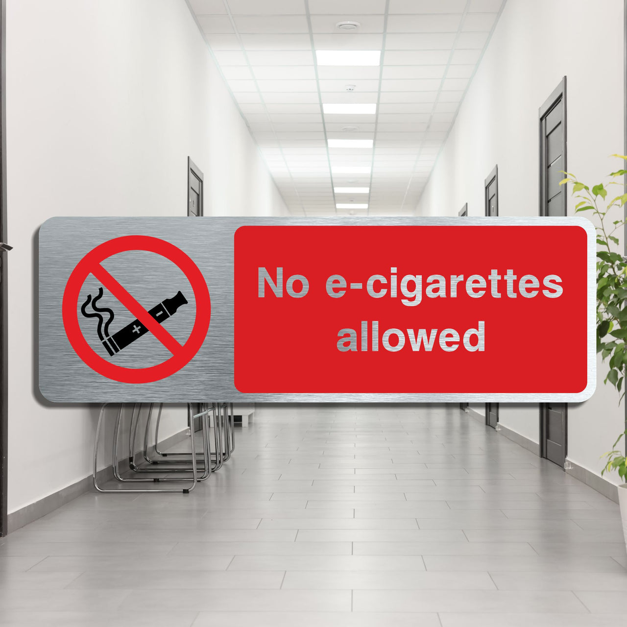 No E-Cigarettes Allowed Brushed Aluminium Sign