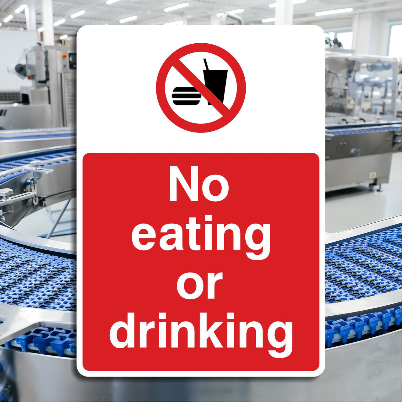 No Eating Or Drinking Sign