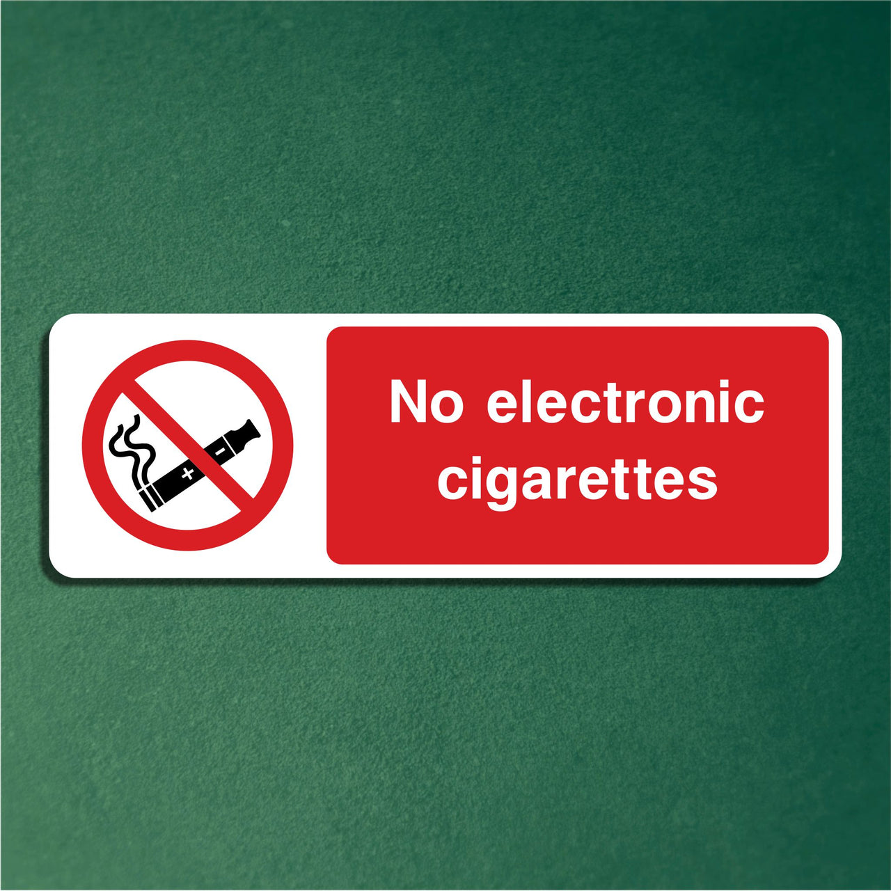 No Electronic Cigarettes Sign