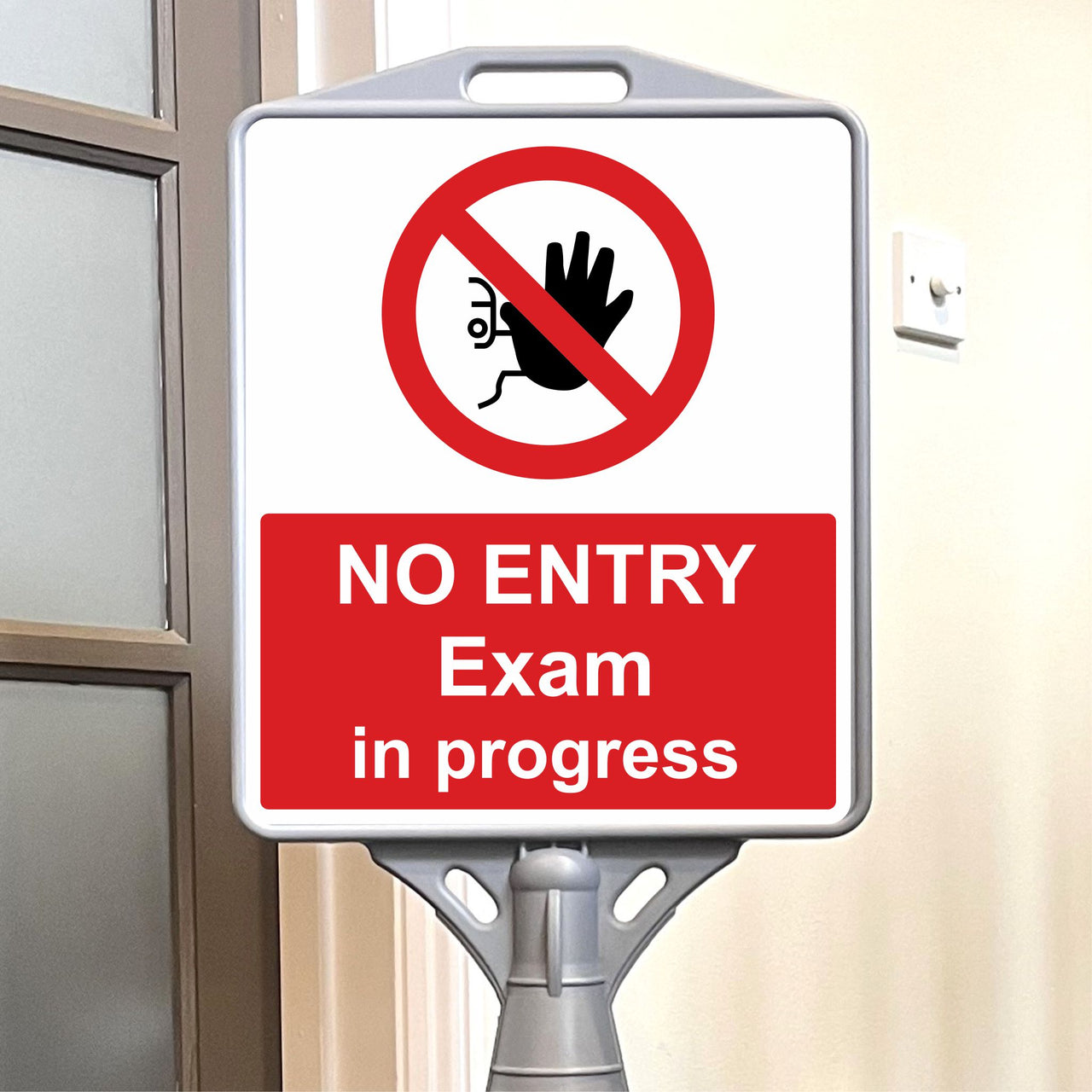 No Entry Exam in Progress Freestanding School Sign