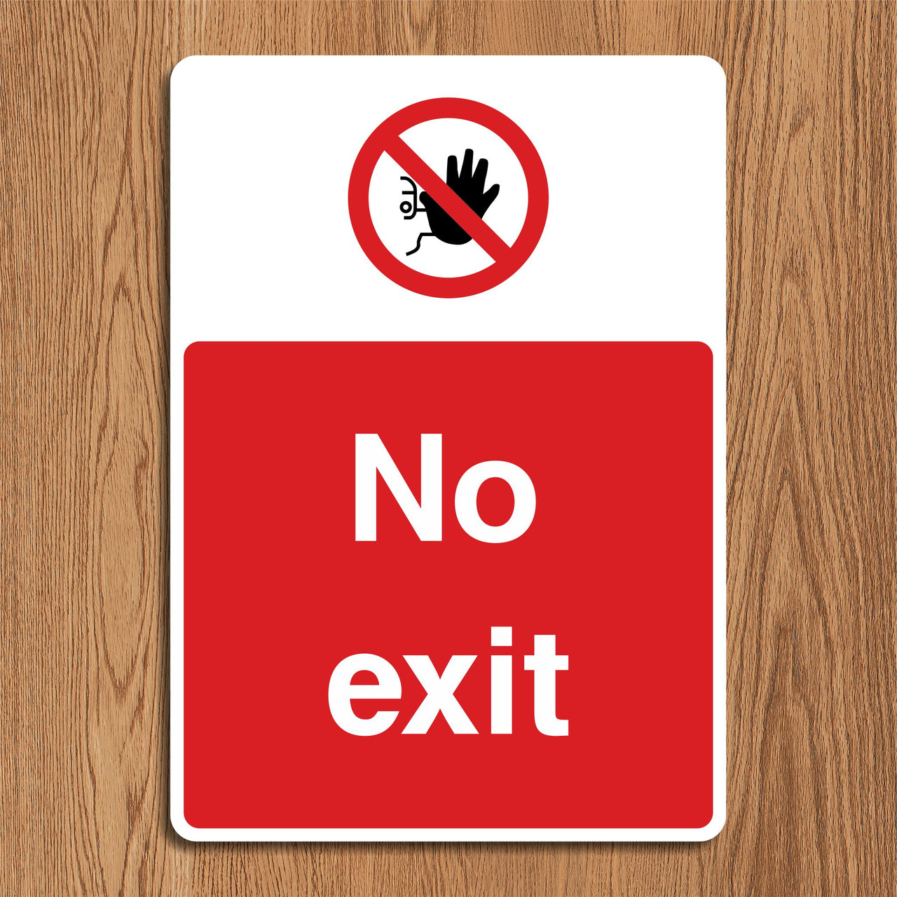 No Exit Sign