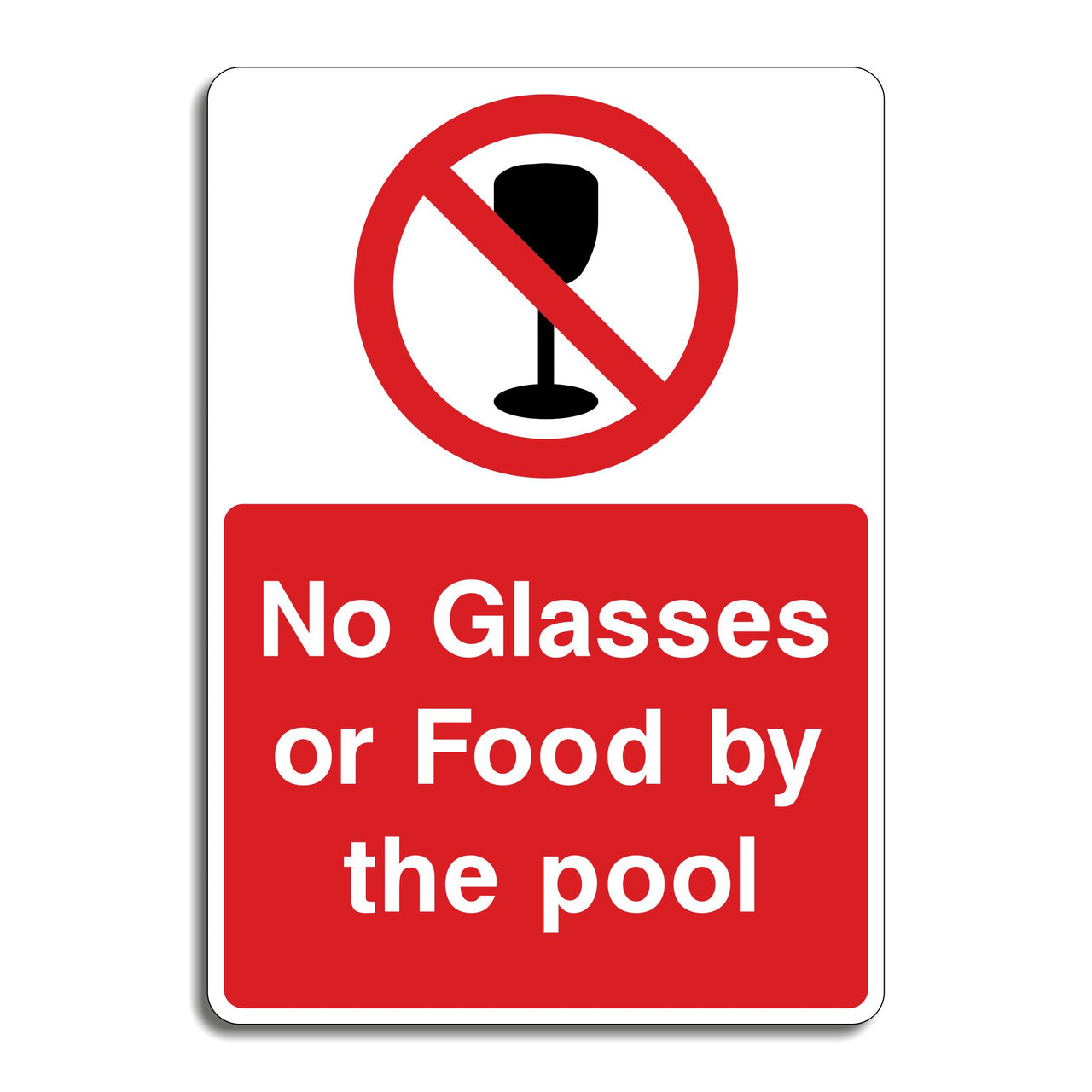 No Glasses Or Food By The Pool Sign