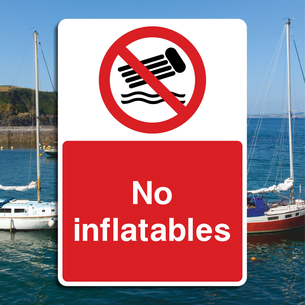 No Inflatables Sign